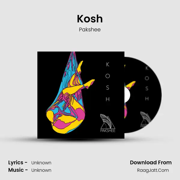 Kosh MP3 Song by Pakshee Cover