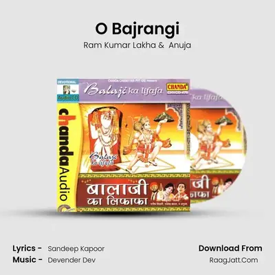 O Bajrangi MP3 Song by Ram Kumar Lakha Cover