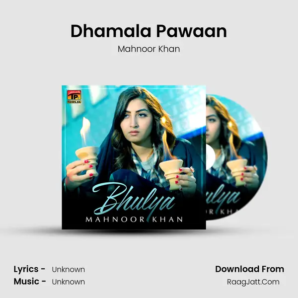 Dhamala Pawaan mp3 song
