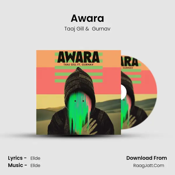 Awara MP3 Song by Taaj Gill Cover