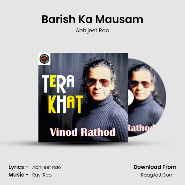 Barish Ka Mausam MP3 Song by Abhijeet Rao Cover
