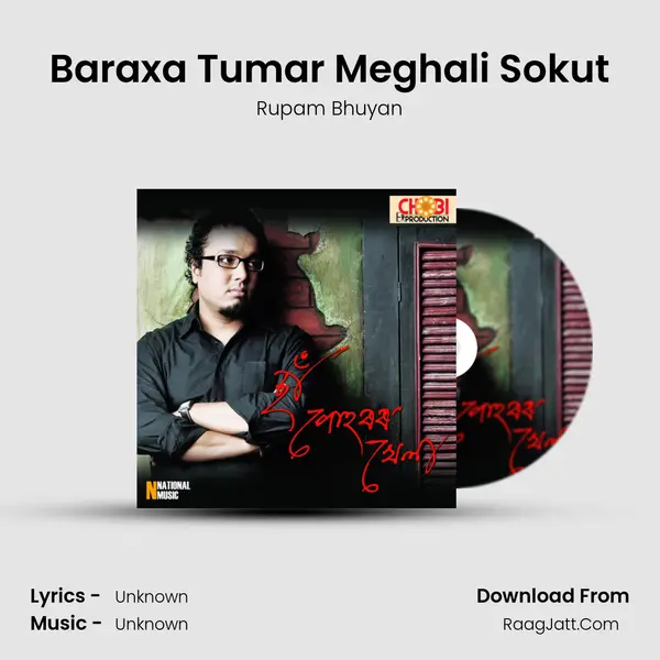 Baraxa Tumar Meghali Sokut MP3 Song by Rupam Bhuyan Cover