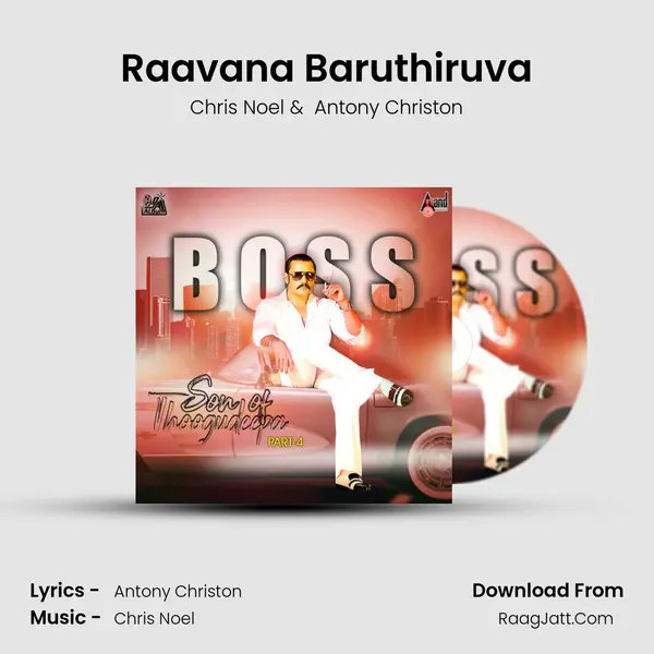 Raavana Baruthiruva MP3 Song by Chris Noel Cover