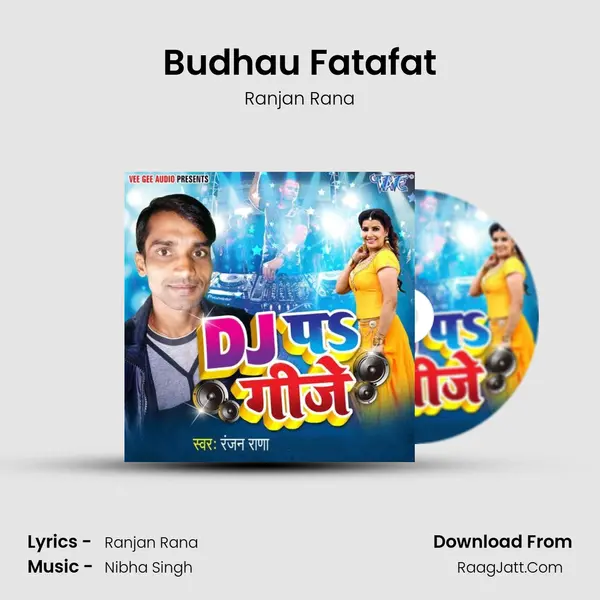 Budhau Fatafat MP3 Song by Ranjan Rana Cover