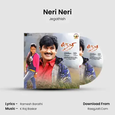 Neri Neri MP3 Song by Jegathish Cover