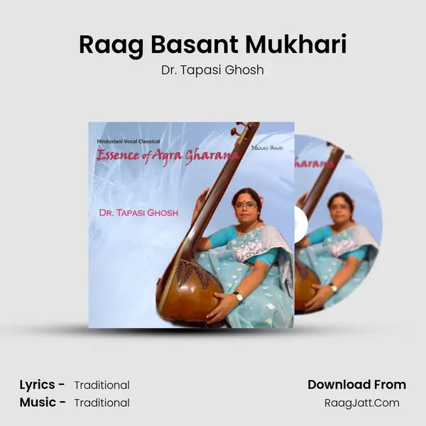 Raag Basant Mukhari MP3 Song by Dr. Tapasi Ghosh Cover