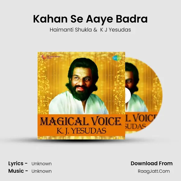 Kahan Se Aaye Badra Cover