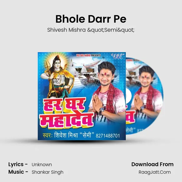 Bhole Darr Pe MP3 Song by Shivesh Mishra "Semi" Cover