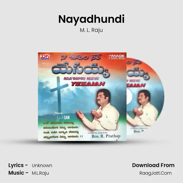 Nayadhundi MP3 Song by M. L. Raju Cover