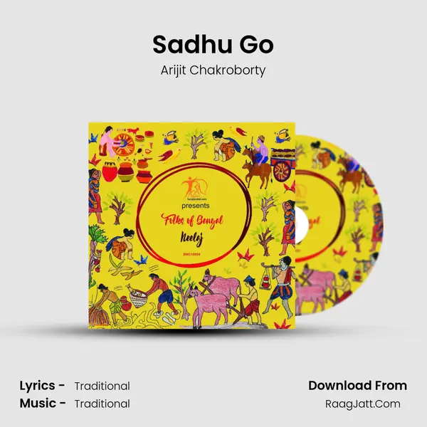 Sadhu Go MP3 Song by Arijit Chakroborty Cover
