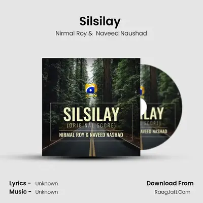 Silsilay (Original Score) MP3 Song by Nirmal Roy Cover