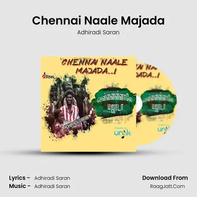 Chennai Naale Majada MP3 Song by Adhiradi Saran Cover