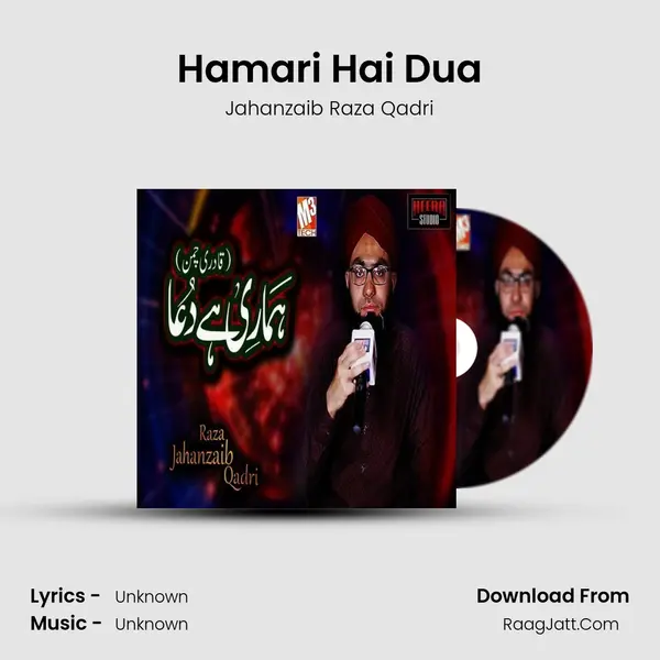 Hamari Hai Dua - Single - Jahanzaib Raza Qadri