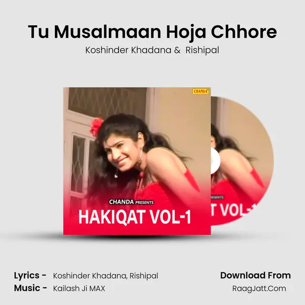 Tu Musalmaan Hoja Chhore MP3 Song by Koshinder Khadana Cover