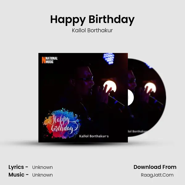 Happy Birthday - Single - Kallol Borthakur