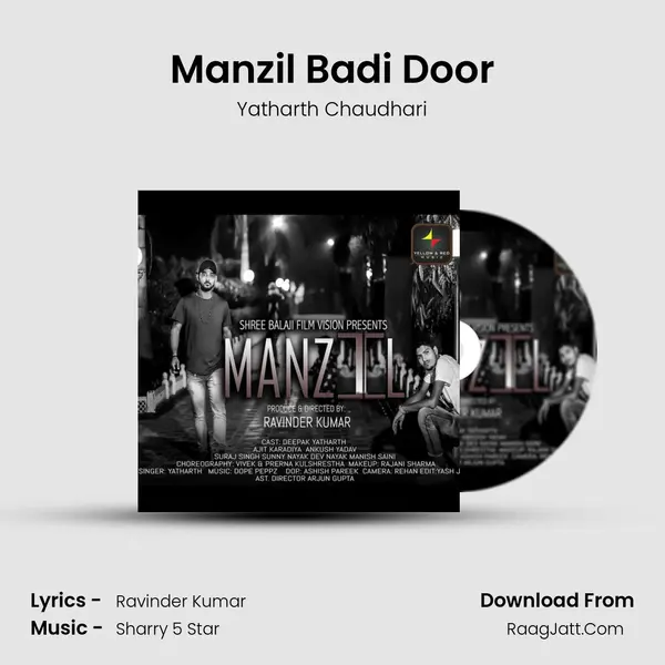 Manzil Badi Door mp3 song