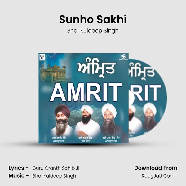 Sunho Sakhi MP3 Song by Bhai Kuldeep Singh Cover