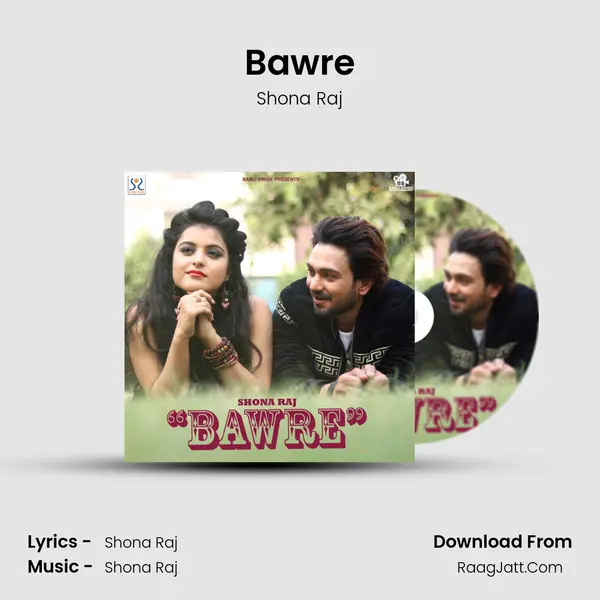 Bawre - Shona Raj