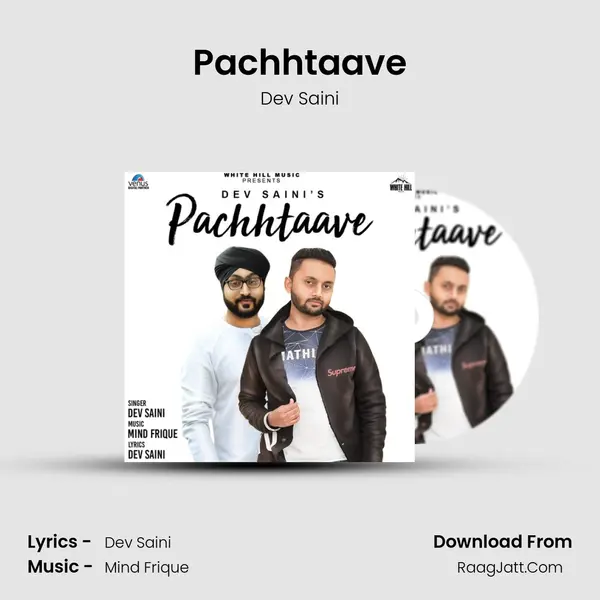 Pachhtaave - Dev Saini