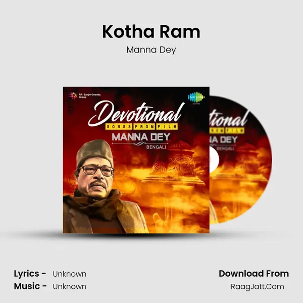 Kotha Ram MP3 Song by Manna Dey Cover
