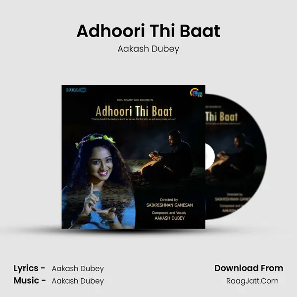 Adhoori Thi Baat MP3 Song by Aakash Dubey Cover