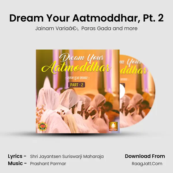 Dream Your Aatmoddhar, Pt. 2 MP3 Song by Jainam Variaâ€‹ Cover
