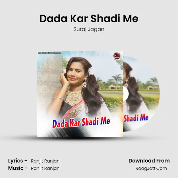 Dada Kar Shadi Me - Suraj Jagan