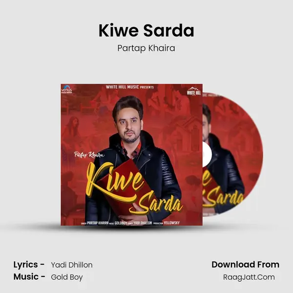 Kiwe Sarda MP3 Song by Partap Khaira Cover