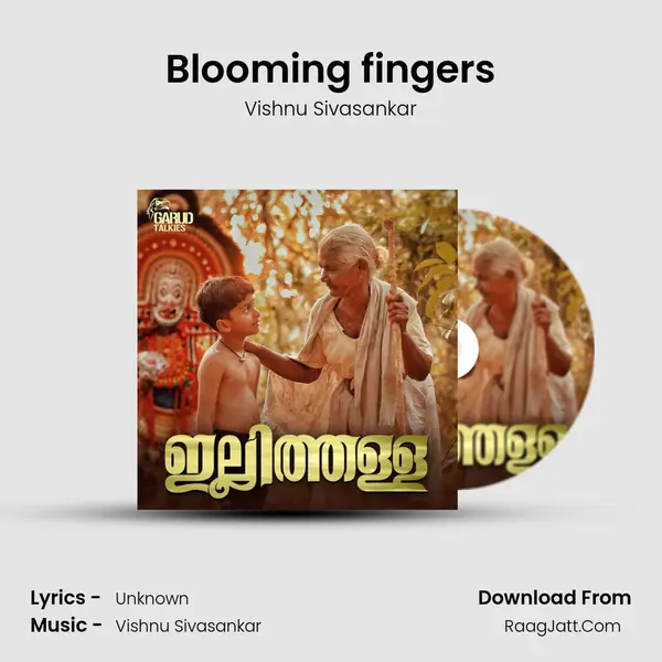 Blooming fingers MP3 Song by Vishnu Sivasankar Cover
