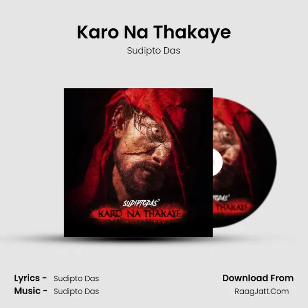 Karo Na Thakaye MP3 Song by Sudipto Das Cover