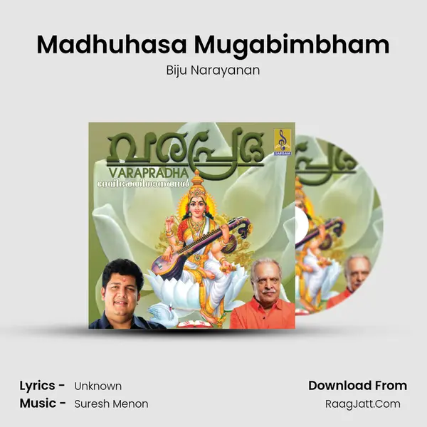 Madhuhasa Mugabimbham MP3 Song by Biju Narayanan Cover