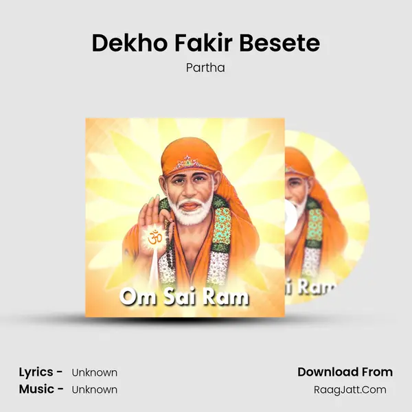 Dekho Fakir Besete MP3 Song by Partha Cover