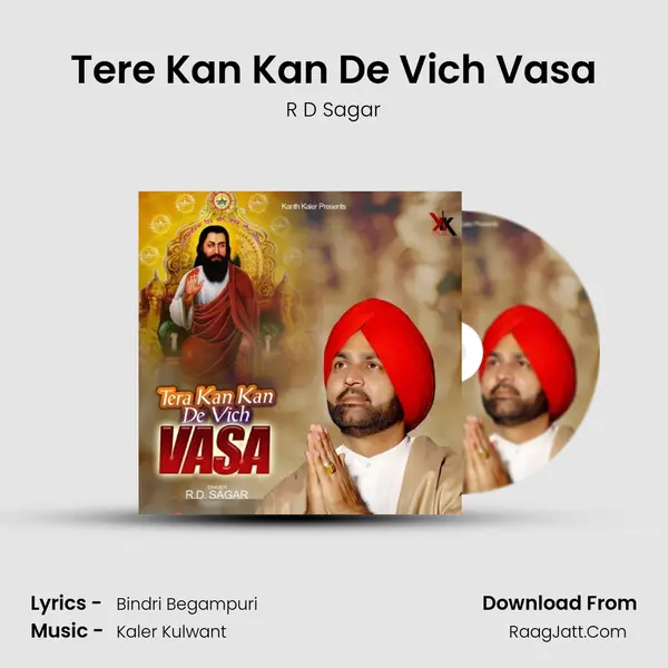 Tere Kan Kan De Vich Vasa MP3 Song by R D Sagar Cover
