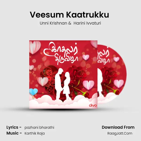 Veesum Kaatrukku (From - Ullasam) MP3 Song by Unni Krishnan Cover