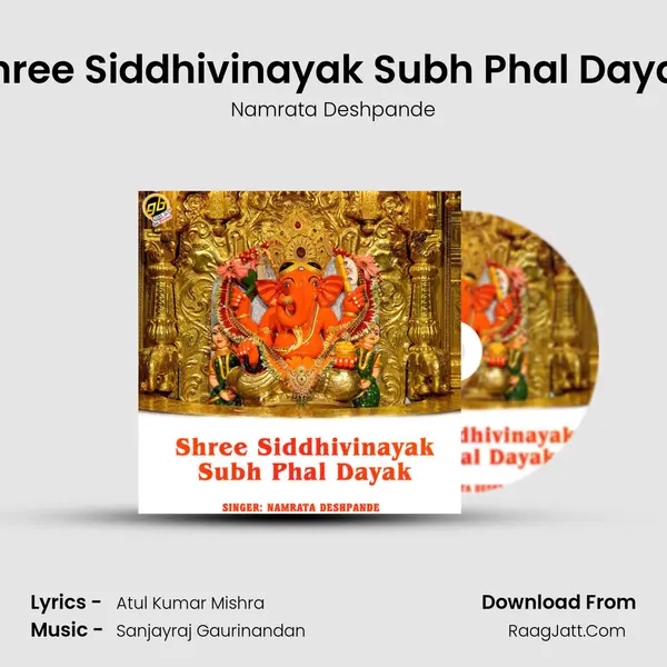 Shree Siddhivinayak Subh Phal Dayak MP3 Song by Namrata Deshpande Cover