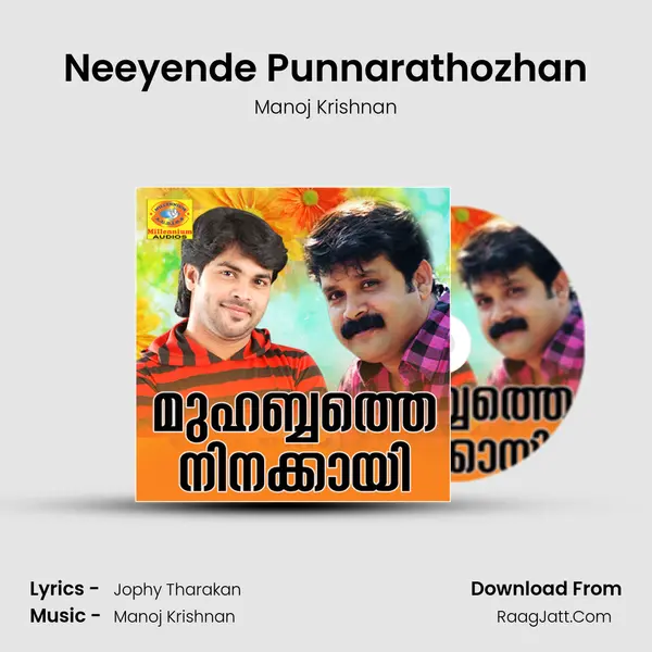 Neeyende Punnarathozhan MP3 Song by Manoj Krishnan Cover