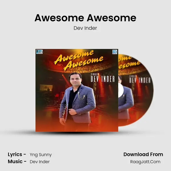 Awesome Awesome MP3 Song by Dev Inder Cover