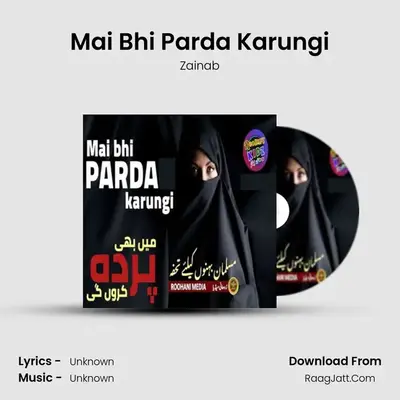 Mai Bhi Parda Karungi mp3 song