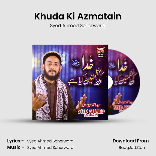 Khuda Ki Azmatain - Syed Ahmed Soherwardi