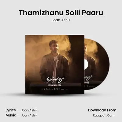 Thamizhanu Solli Paaru MP3 Song by Joan Ashik Cover