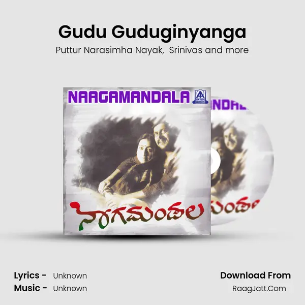 Gudu Guduginyanga MP3 Song by Puttur Narasimha Nayak Cover