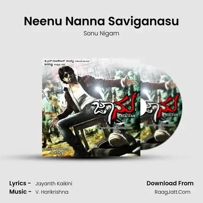 Neenu Nanna Saviganasu MP3 Song by Sonu Nigam Cover