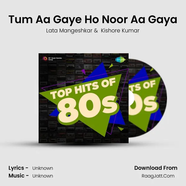 Tum Aa Gaye Ho Noor Aa Gaya Cover