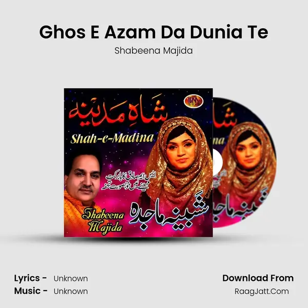 Ghos E Azam Da Dunia Te MP3 Song by Shabeena Majida Cover