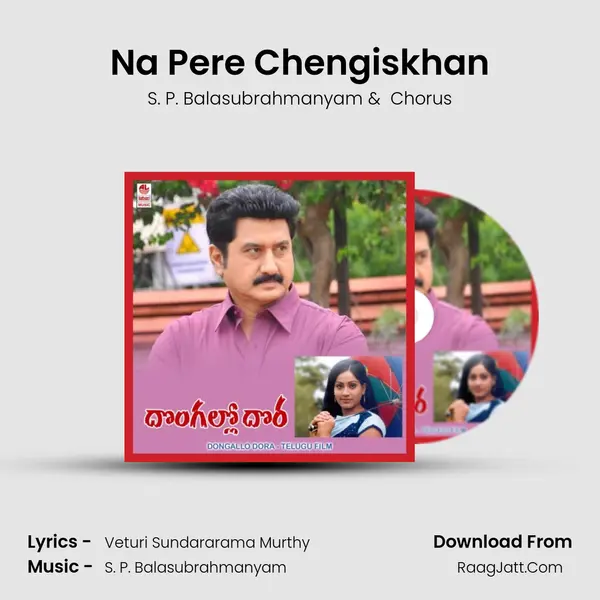 Na Pere Chengiskhan MP3 Song by S. P. Balasubrahmanyam Cover
