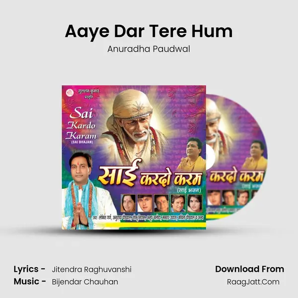 Aaye Dar Tere Hum MP3 Song by Anuradha Paudwal Cover