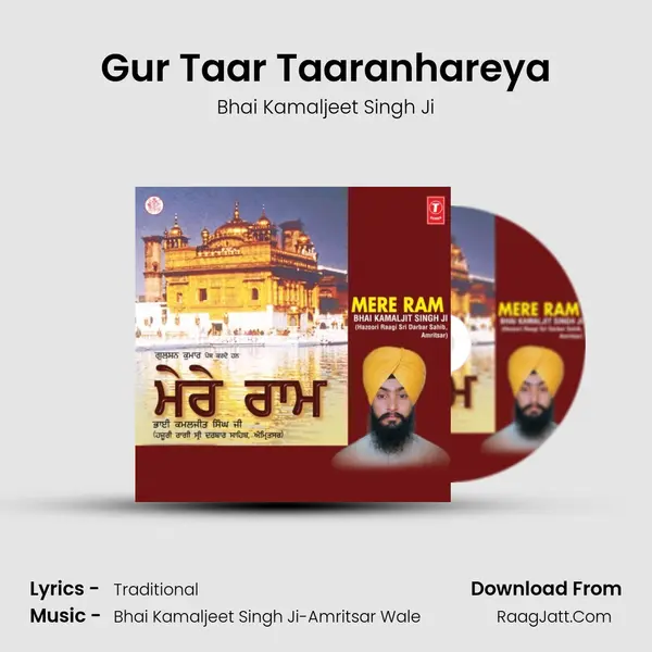 Gur Taar Taaranhareya MP3 Song by Bhai Kamaljeet Singh Ji Cover