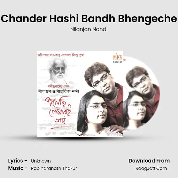 Chander Hashi Bandh Bhengeche MP3 Song by Nilanjan Nandi Cover