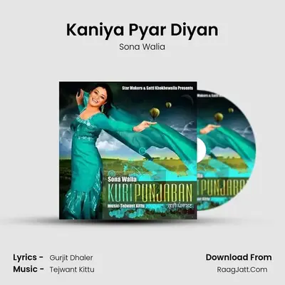 Kaniya Pyar Diyan MP3 Song by Sona Walia Cover
