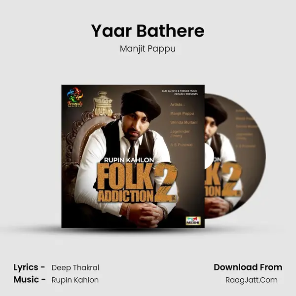 Yaar Bathere MP3 Song by Manjit Pappu Cover